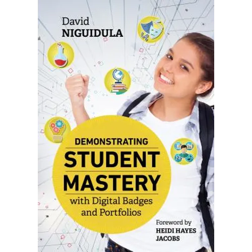 Demonstrating Student Mastery with Digital Badges and Portfolios - Paperback