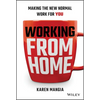 Working from Home: Making the New Normal Work for You - Hardcover