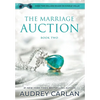 The Marriage Auction: Book Two - Hardcover