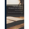 The Jew and Human Sacrifice: Human Blood and Jewish Ritual, an Historical and Sociological Inquiry - Paperback