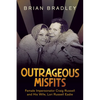 Outrageous Misfits: Female Impersonator Craig Russell and His Wife, Lori Russell Eadie - Paperback