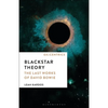 Blackstar Theory: The Last Works of David Bowie - Hardcover