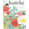 Beautiful Day!: Petite Poems for All Seasons - Hardcover