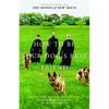 How to Be Your Dog's Best Friend: The Classic Manual for Dog Owners - Hardcover