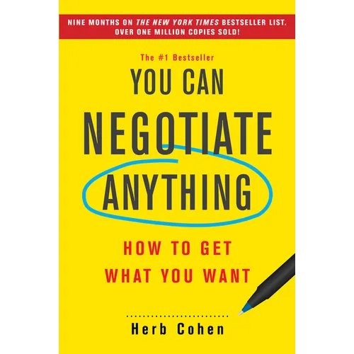 You Can Negotiate Anything: How to Get What You Want - Paperback