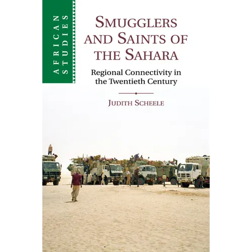 Smugglers and Saints of the Sahara - Paperback