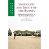 Smugglers and Saints of the Sahara - Paperback