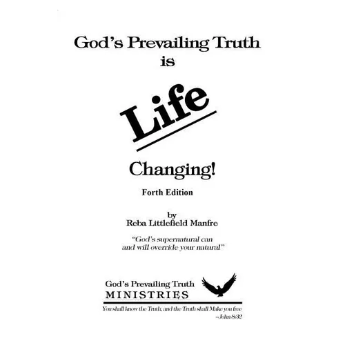 God's Prevailing Truth is Life Changing - Paperback