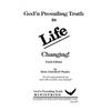 God's Prevailing Truth is Life Changing - Paperback