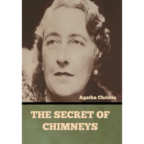 The Secret of Chimneys - Hardcover