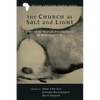 The Church as Salt and Light: Path to an African Ecclesiology of Abundant Life - Paperback