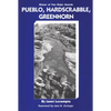 Pueblo, Hardscrabble, Greenhorn: Society on the High Plains, 1832-1856 - Paperback