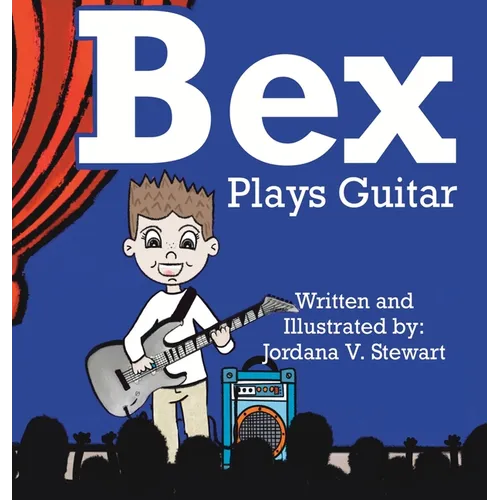 Bex Plays Guitar - Hardcover