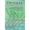 Optimal Control: An Introduction to the Theory and Its Applications - Paperback
