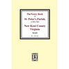 The Vestry Book of St. Peter's Parish, New Kent County, Virginia, 1682-1758 - Paperback