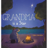 Grandma is a Star - Hardcover