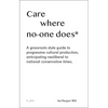 Care Where No One Does: A Grassroots-Style Guide to Progressive Cultural Production, Anticipating Neoliberal to National Conservative Times - Paperback