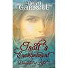 Isolt's Enchantment: A Young Adult Fairy Tale Fantasy - Paperback