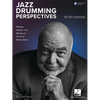Jazz Drumming Perspectives: Writings, Wisdom, and Musings on the Art of Making Music from Peter Erskine with Online Audio - Paperback