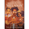 Magic in the Melanin: A Black Fantasy Anthology - Hardcover