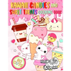Kawaii Candies and Sweet Treats Coloring Book: Indulge In Coloring As Many Cute Sweets and Ice Creams as You Desire Without Gaining Any Weight! - Paperback