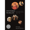 Invisible Worlds: Death, Religion And The Supernatural In England, 1500-1700 - Paperback