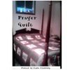 The Prayer Quilt: Stitching my prayers - Paperback