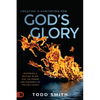 Creating a Habitation for God's Glory: Becoming a Resting Place for the Power and Presence of the Holy Spirit - Paperback