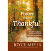 The Power of Being Thankful: 365 Devotions for Discovering the Strength of Gratitude - Hardcover