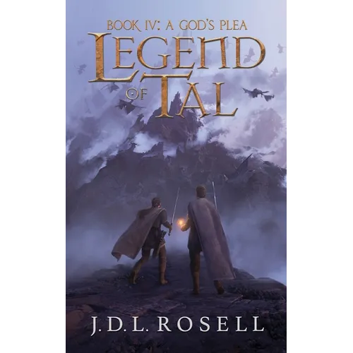 A God's Plea: Legend of Tal: Book 4 - Paperback