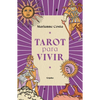 Tarot Para Vivir / Tarot to Live by - Paperback