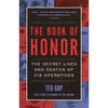 The Book of Honor: The Secret Lives and Deaths of CIA Operatives - Paperback