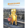 Sneezums: The Sneeziest Cat in San Francisco - Hardcover