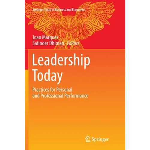 Leadership Today: Practices for Personal and Professional Performance - Paperback