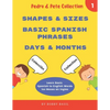 Learn Basic Spanish to English Words: Shapes & Sizes - Basic Spanish Phrases - Days & Months - Paperback