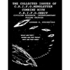 The Collected Issues of the C.R.I.F.O.Newsletter Combine with C.R.I.F.O.Orbit: Civilian Research, Interplanetary Flying Objects - Paperback