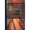 Chesterfield County, Virginia, Its History And Present Condition: Prepared Under The Supervision Of John B. Watkins, As Authorized By The Board Of Sup - Paperback