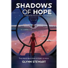 Shadows of Hope: A Science Fiction and Fantasy Anthology - Paperback