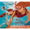 No More Plastic - Paperback