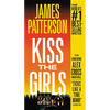 Kiss the Girls: An Alex Cross Thriller - Mass Market Paperbound