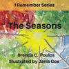 I Remember The Seasons - Paperback