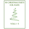 50 Christmas Duets for Flute: Vols. 1-5 - Paperback