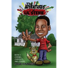 The Adventures of Lil' Stevie Book 1: Canines, Campouts, and Cousins - Paperback