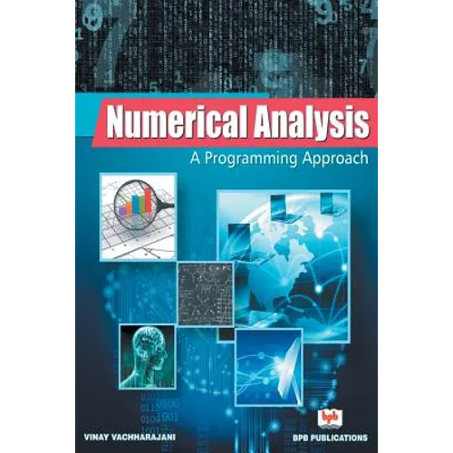 Numerical Analysis: A Programming Approach - Paperback