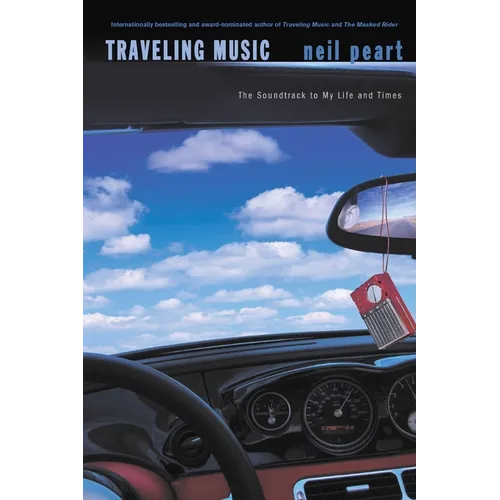 Traveling Music: The Soundtrack to My Life and Times - Hardcover