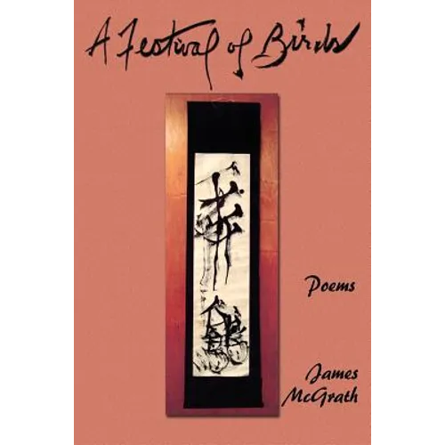 A Festival of Birds: Poems - Paperback
