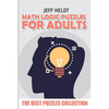 Math Logic Puzzles For Adults: Roma Puzzles - The Best Puzzles Collection - Paperback