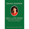 Jeanne Shaheen: FACT or FICTION: Her Record Submitted for Your Approval - Paperback