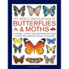 The World Encyclopedia of Butterflies & Moths: A Natural History and Identification Guide to Over 565 Varieties Around the Globe - Hardcover