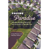 Paving Paradise: Florida's Vanishing Wetlands and the Failure of No Net Loss - Paperback